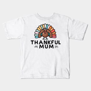 Thankful Mum Kids T-Shirt